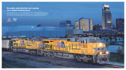 <a href="/newsinfo/attachments/media_kit/up150/print_ad_owh_home.pdf">Print from PDF</a><br><strong>No matter what direction we’re going, we’re always heading home.</strong><br>Exactly 150 years ago today, Union Pacific was founded. It all started right here in the Heartland, and now we have grown to 32,000 miles of track and 45,000 employees across the country, helping us haul America’s goods. As we celebrate our anniversary, we thank all of our employees, customers and shareholders. You’re vital to our success, moving us forward with progress always on the horizon. Join the celebration at www.up150.com.